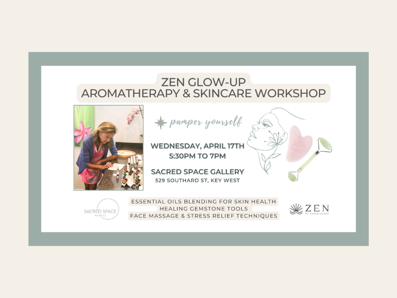 ZEN by Karen Moore Events_Glow Up Skincare workshop