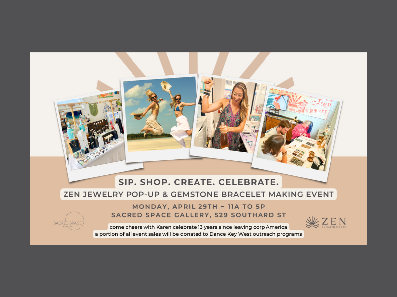 Monday, April 29th | 11am to 5pm | 13th Anniversary Sip & Shop Party: Jewelry Pop-Up & Gemstone Bracelet Making Event | Sacred Space Gallery Key West
