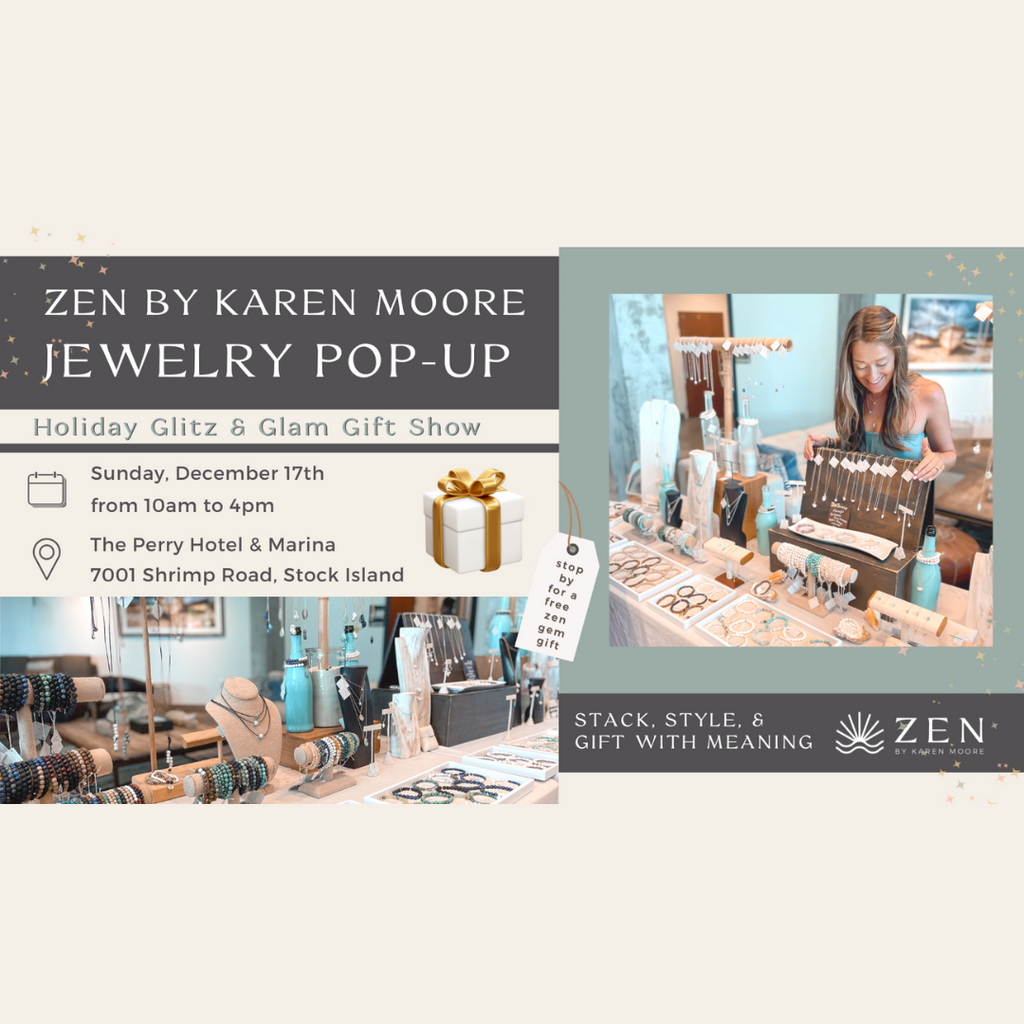 ZEN by Karen Moore Pop-up Jewelry at The Perry Hotel Key West