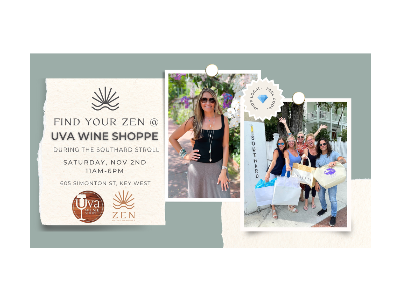 ZEN by Karen Moore Jewelry Pop-up \\ Southard Street Stroll Key West at Uva Wine Shoppe