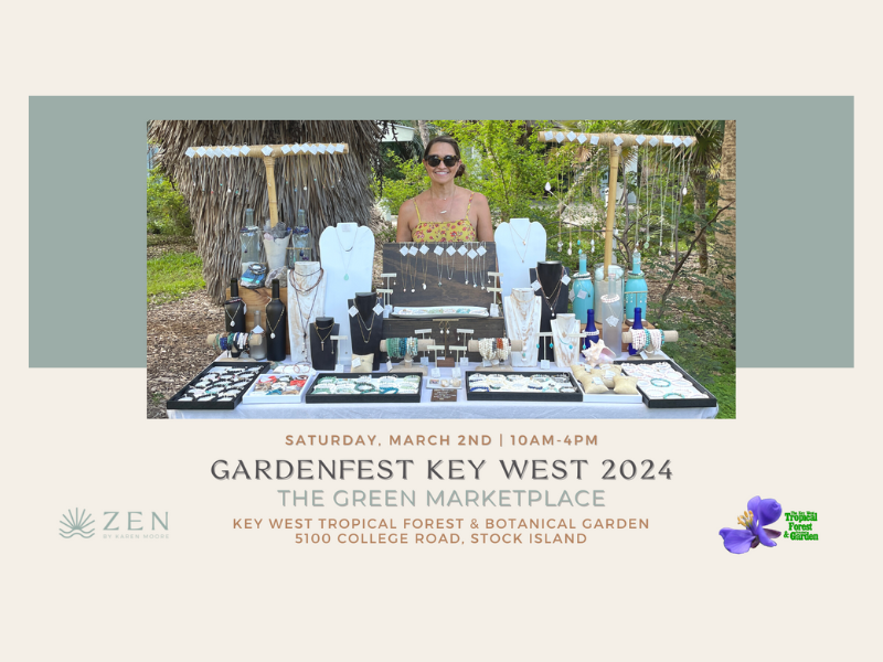 ZEN by Karen Moore Jewelry Pop-up at Garden Fest Key West