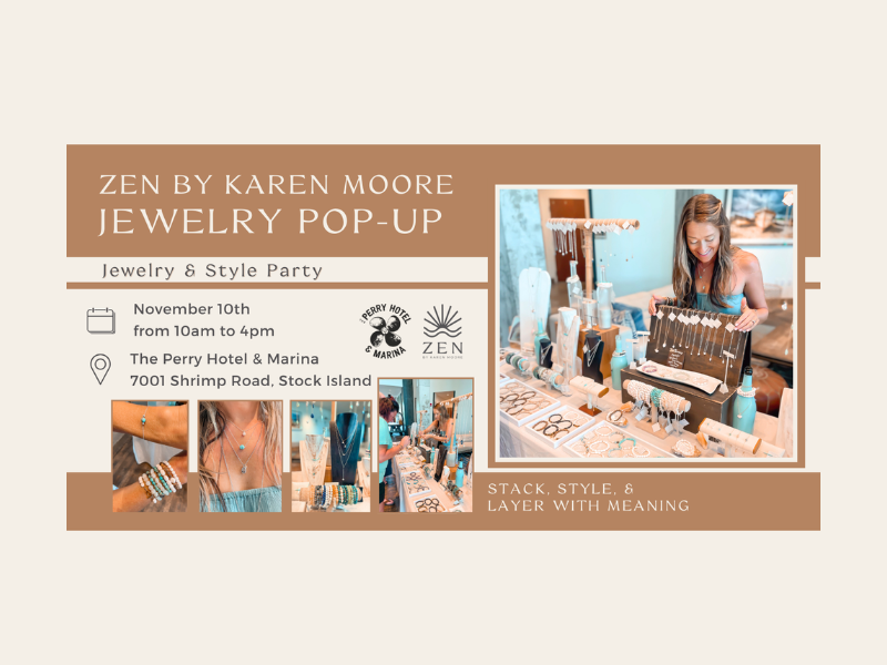ZEN by Karen Moore |  ZEN Jewelry Pop-up at the Perry Hotel 