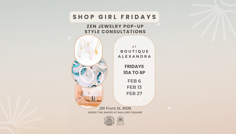 Friday, Feb 6th | 10am to 6pm | Shop Girl Fridays: Jewelry Pop-up & Style Consultations | Boutique Alexandra | Key West, FL