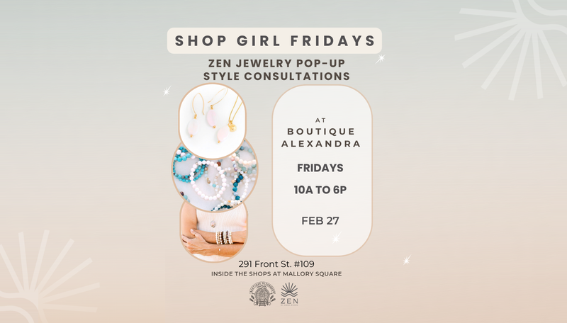 Friday, Feb 27th | 10am to 6pm | Shop Girl Fridays: Jewelry Pop-up & Style Consultations | Boutique Alexandra | Key West, FL