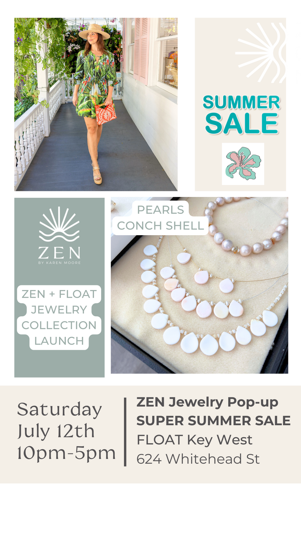 Saturday, July 13th | 10a to 5p | ZEN Collection Release & Huge Summer Sale | FLOAT Boutique | Key West