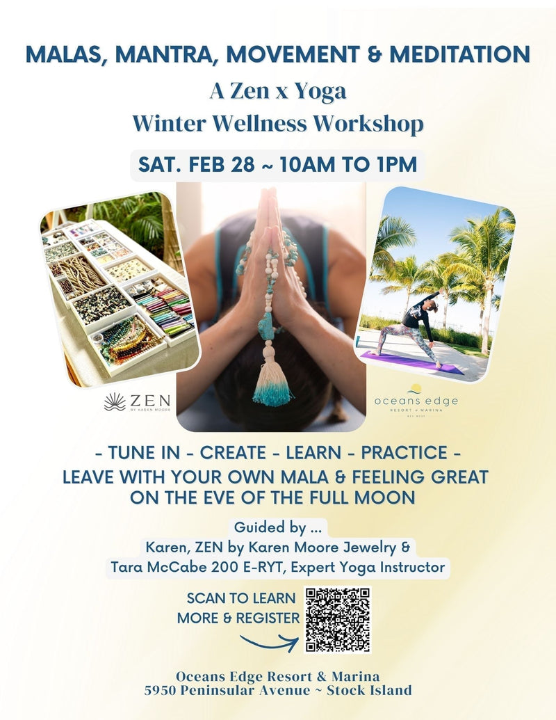 Saturday, Feb 28th | 10am to 1pm | Malas, Mantra, Movement & Meditation Workshop | Oceans Edge Resort & Marina | Stock Island, FL