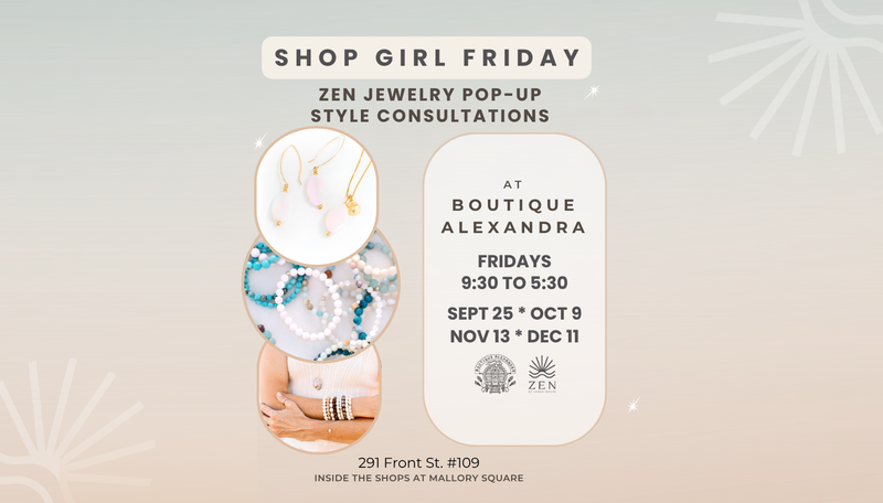 Fridays, Oct 9 * Nov 13 * Dec 11 | 9:30am to 5:30pm | Shop Girl Days: Jewelry Pop-up & Consultations | Boutique Alexandra | Key West, FL