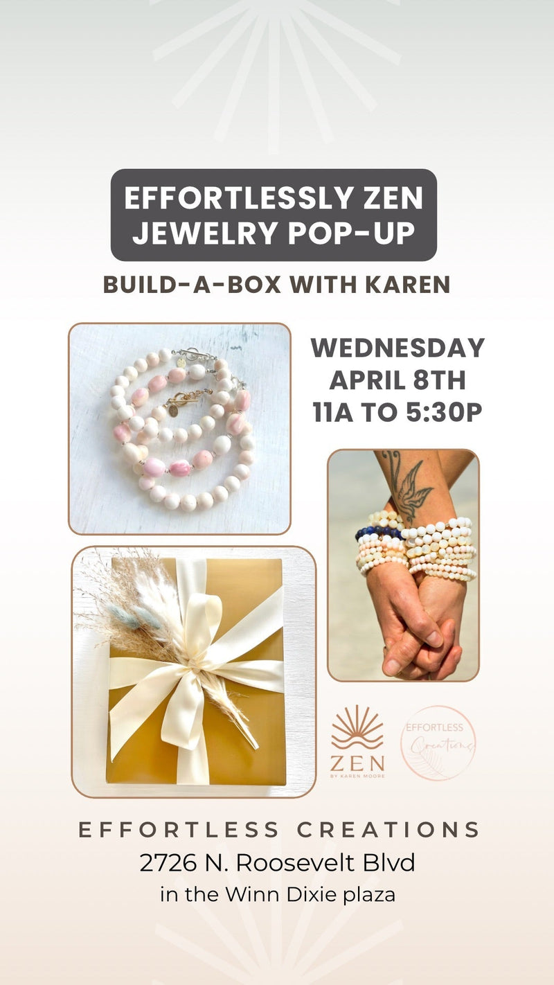 Wednesday, April 8th | 11am to 5:30pm | Effortless ZEN Pop-up Shop Girl Day | Effortless Creations | Key West