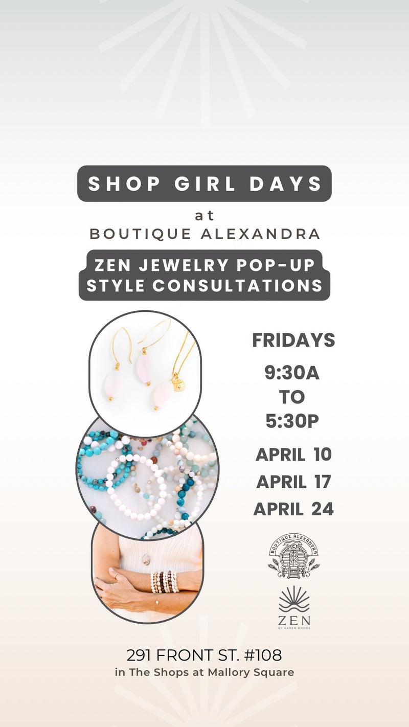 Friday, April 17th | 9:30a to 5:30p | Shop Girl Days: Jewelry Pop-up & Style Consultations | Boutique Alexandra | Key West, FL