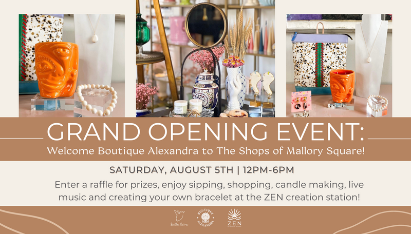 Saturday, Aug 5th | 12p to 6pm | Grand Opening Boutique Alexandra with ZEN Jewelry & Bella Laine | Key West, Florida