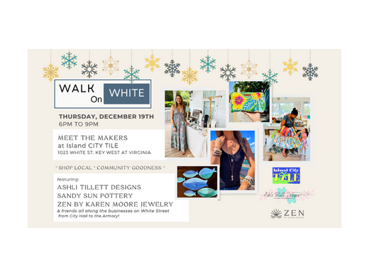 ZEN by Karen Moore Events | Walk on White Key West Florida