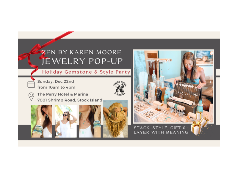 ZEN by Karen Moore Jewelry | Key West Events Perry Hotel