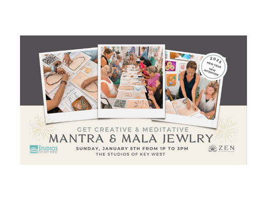 Sunday, Jan 5th, 2025 | 1pm to 3pm | Mantras & Mala Making Workshop at The Studios of Key West