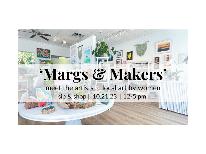 Monday, Oct 21st 12p to 5pm | Margs & Makers at Sacred Space Gallery Key West