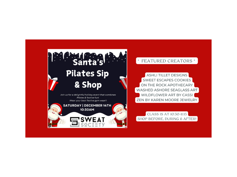 Saturday, Dec 14th | 10am to 12:30pm | Santa's Sip & Shop Pilates | Sweat Society Key West