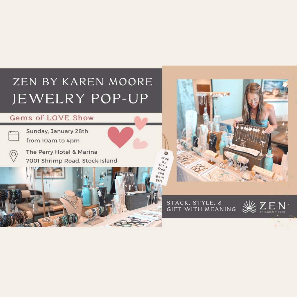 Sunday, Jan 28th | 10a to 4p | ZEN Jewelry Pop-up: Gems of Love | The Perry Hotel Key West