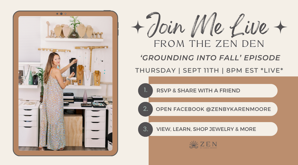 Thursday, Sept 11th | LIVE from the ZEN Den Studio: 'Grounding into Fall' Episode | Facebook