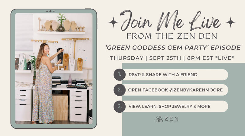 Thursday, Sept 25th 8pm EST | LIVE from the ZEN Den Studio: 'Equinox Green Goddess Gem Party' Episode | Facebook